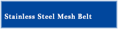 Stainless Steel Mesh Belt